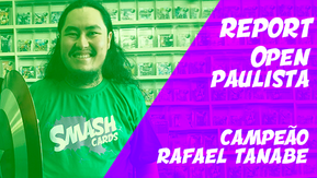 Report do Campeão do 1º Open Paulista
