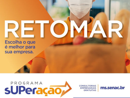 Senac e Fecomércio lançam programa de apoio às empresas do comércio e serviços de MS