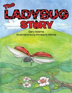 The Lady Bug Story