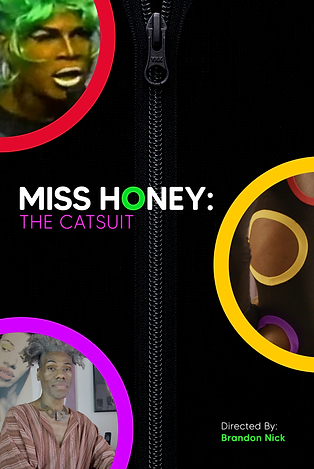 Moi Renee Miss Honey The Catsuit Film Poster. Short film by Brandon Nick, Douglas Says, Brit Fryer