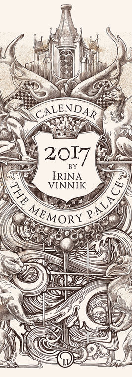 Cover of The Memory Palace illustrated calendar (2017), featuring mythical creatures, botanical motifs, and intricate ornamental linework inspired by historical engravings.