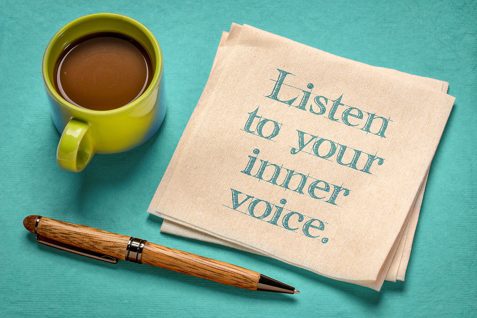 Napkin with "Listen to your inner voice" written on it.