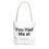Thumbnail: You Had Me at Tacos Tote by LiLe