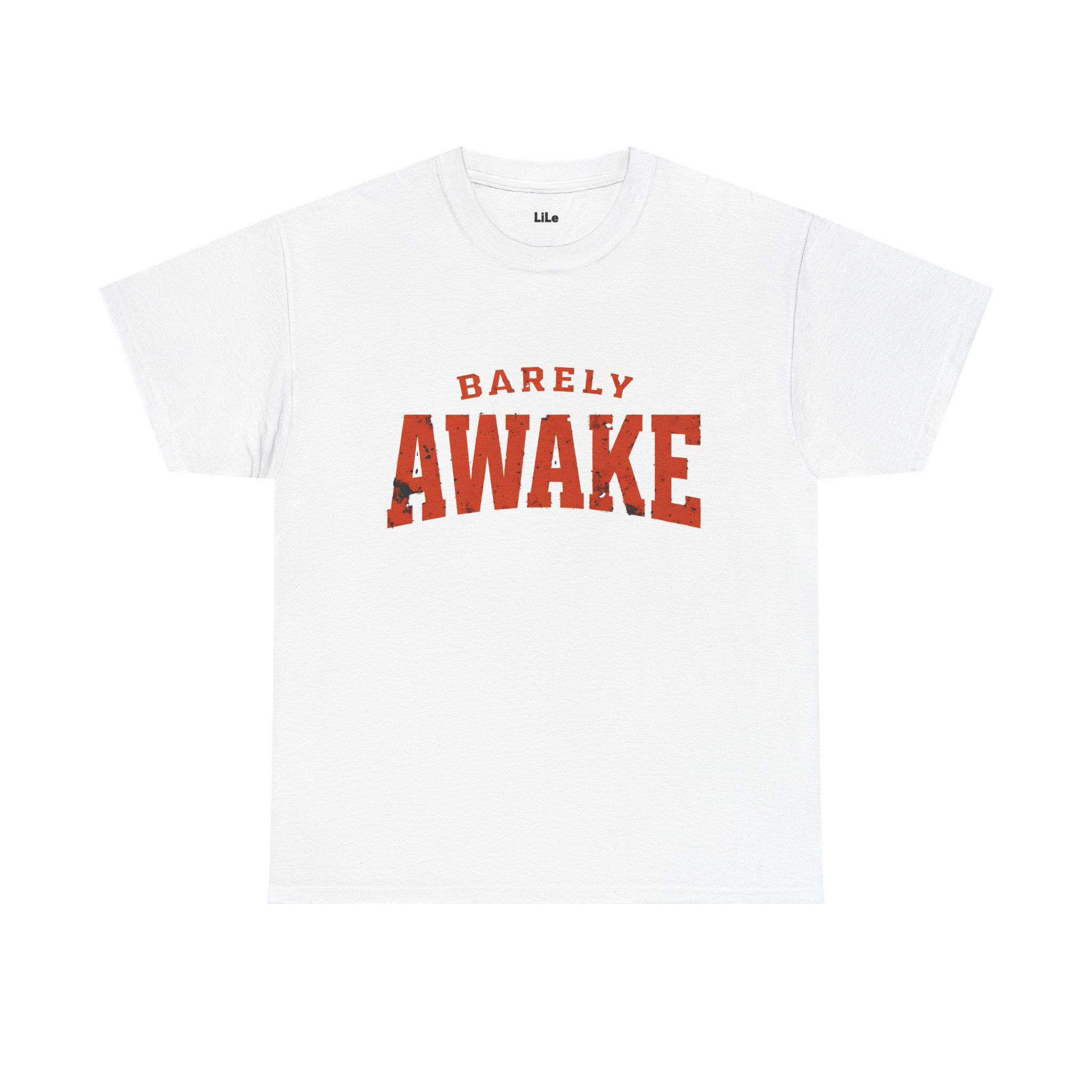LiLe Barely Awake T-Shirt: Casual & Trendy Style