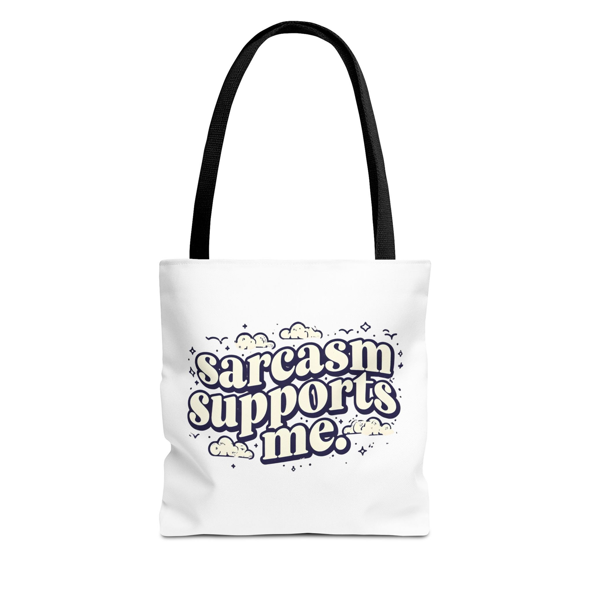 LiLe Sarcasm Supports Me Tote Bag
