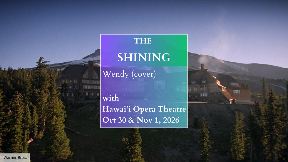 The Shining (Hawai'i Opera Theatre)