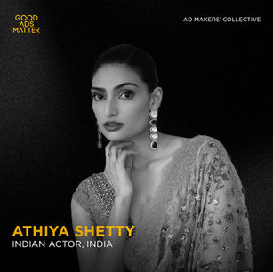 Athiya Shetty | Good Ads Matter