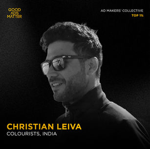 Christian Leiva | Good Ads Matter, India's Top 1%