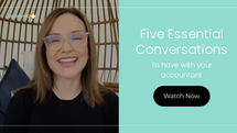 5 Essential Conversations With Your Accountant