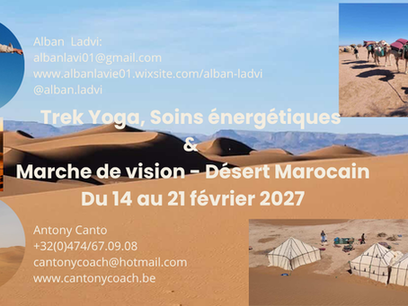 🌵✨ TREK YOGA, SOINS ÉNERGÉTIQUES & MARCHE DE VISION – DÉSERT MAROCAIN ✨🌵
