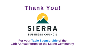 Thank You to the Sierra Business Council for Sponsoring Our 11th Annual Forum as a Table Sponsor!