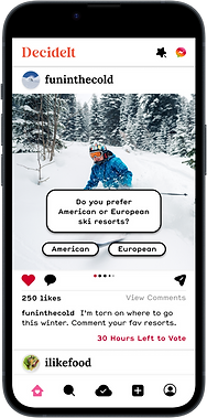 An Iphone mockup of a poll on Decide it with a skier and a question "Do you prefer American or European ski resorts?" This image acts as a link to the DecideIt case study.