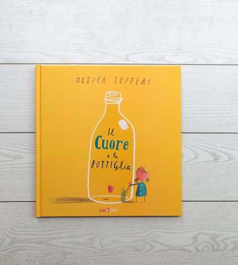 Il cuore e la bottiglia | ZOOlibri