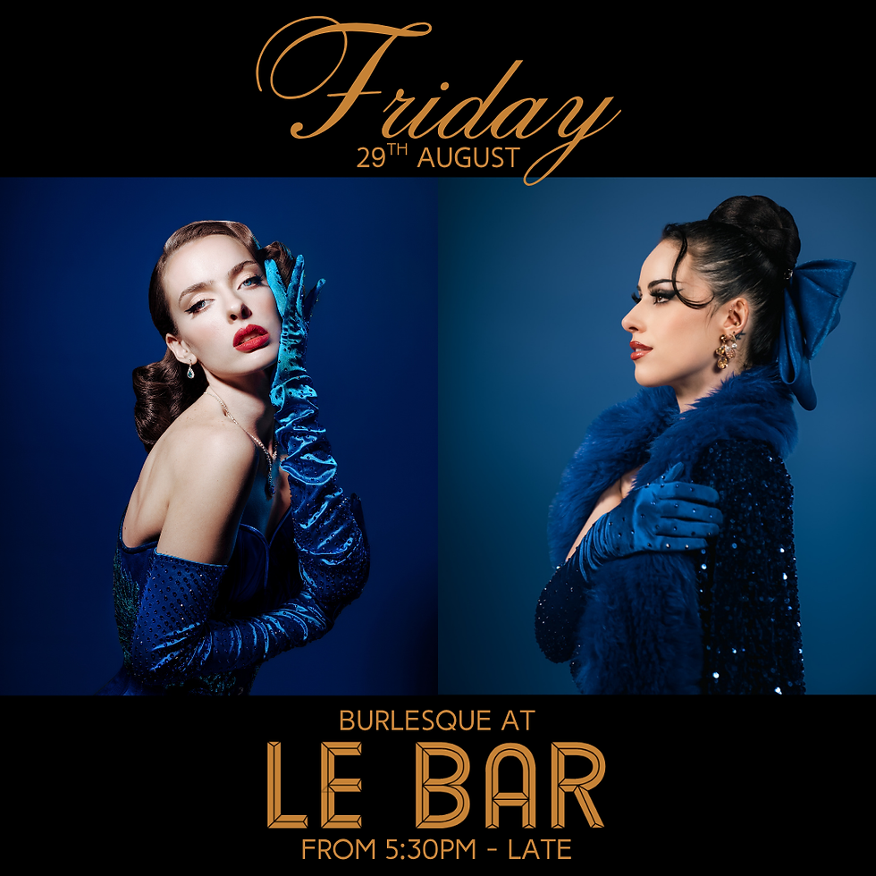 Burlesque at Le Bar