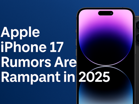 Apple iPhone 17 Leaks in 2025: Big Changes Are Coming