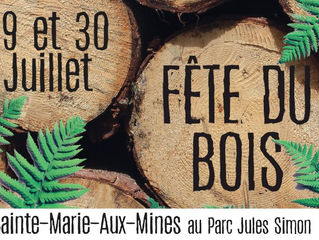 Fête du bois le 29 et 30 Juillet à Sainte Marie Aux Mines