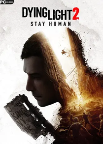Dying Light 2 Stay Human