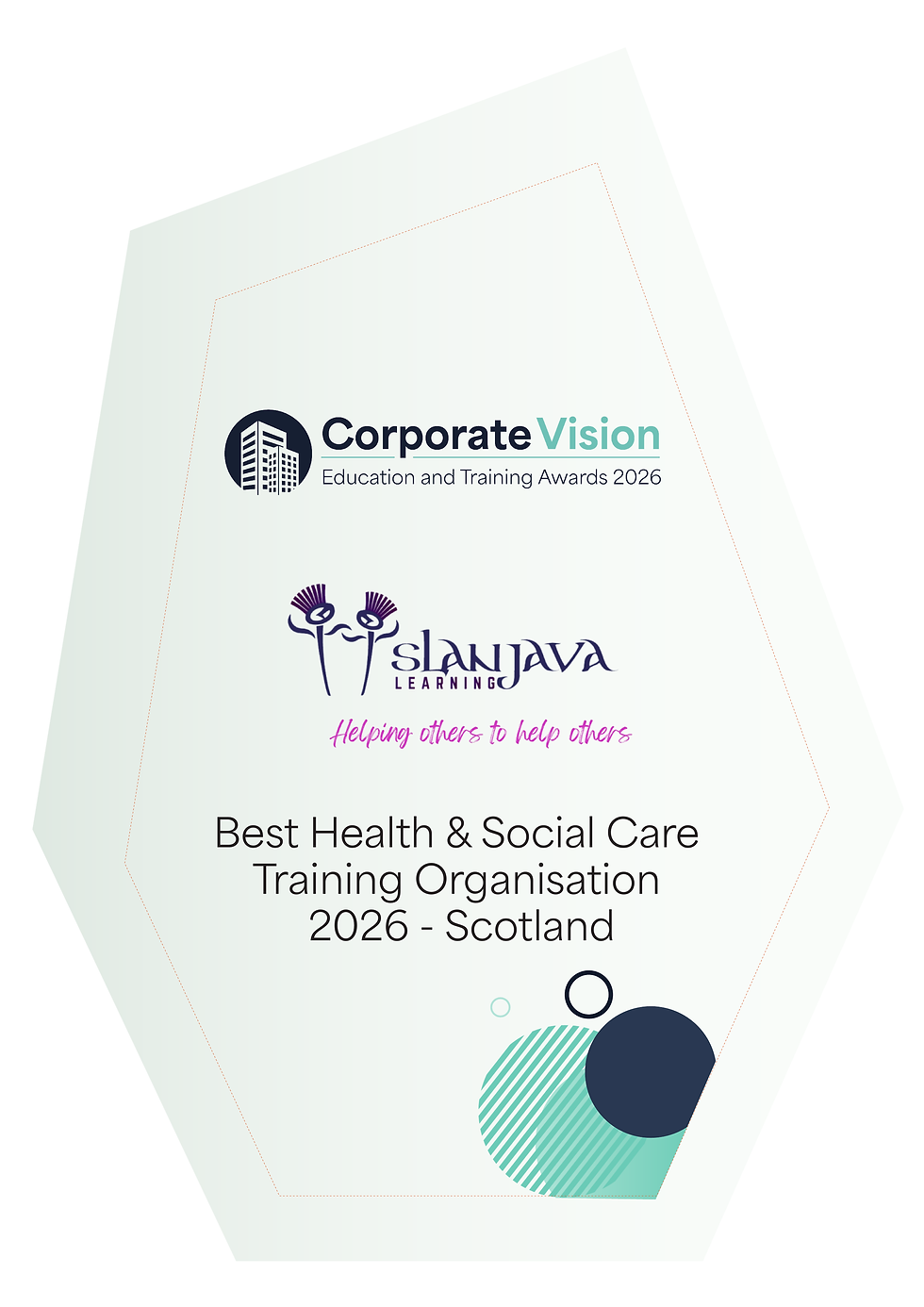 Corporate Vision Education and Training Awards 2026 trophy for Slanjava Learning, Best Health & Social Care Training Organisation Scotland