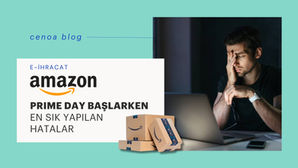 Amazon Prime Day’de Bu Hataları Yapma, Satışlarını Katla! 🚀