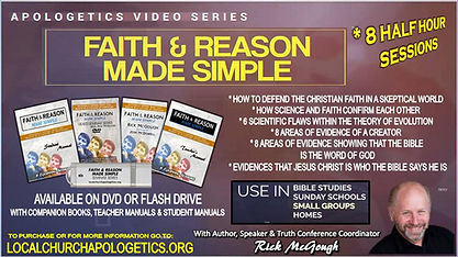 Faith & Reason Made Simple Video Series