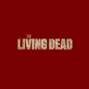 The Living Dead wordmark in textured lettering on a dark red background.