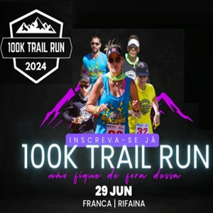 100K Trail Run 2024