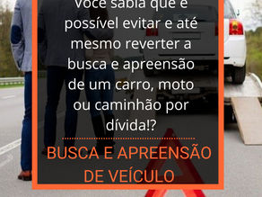 Busca e apreensão de veículo: nem tudo está perdido!