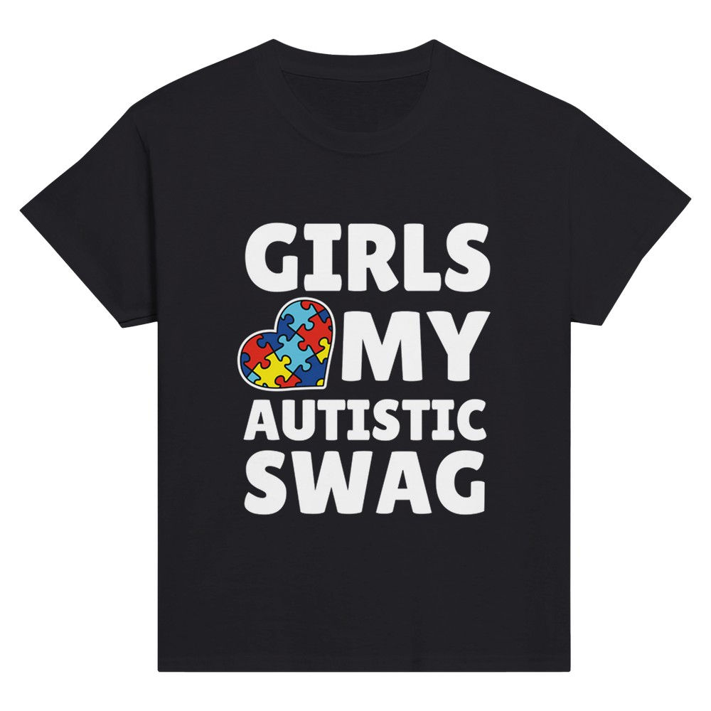 Girls Love My Austistic SWAG (Kids)