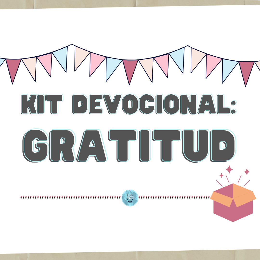 Kit Devocional Gratitud
