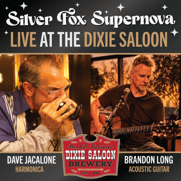 Silver Fox Supernova at Dixie Saloon