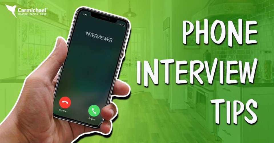 Top Tips: How to ace your next phone interview