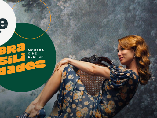 Mostra Cine SESI-SP: Brasilidades - Uma imersão na produção cinematográfica nacional