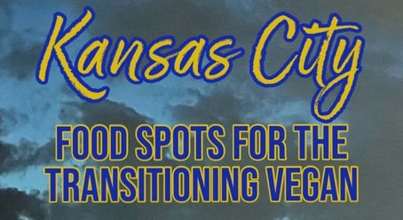 Kansas City Food Spots For the Transitioning Vegan (UPDATED) #whenmalloryeats
