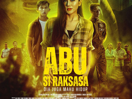 ‘Abu Si Raksasa’ Cipta Kelainan Baharu Dalam Filem Tempatan!