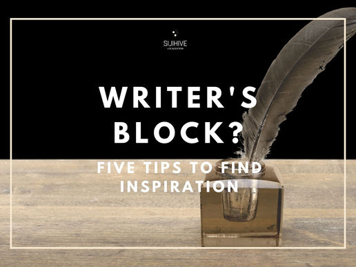 Writer's Block? Five Tips To Find Inspiration