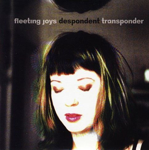 (Used) Fleeting Joys - Despondent Transponder