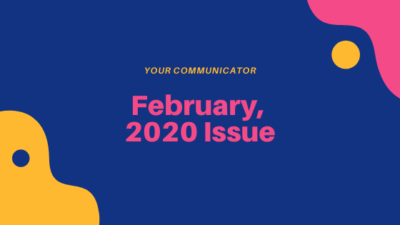 'Your Communicator' - February Edition