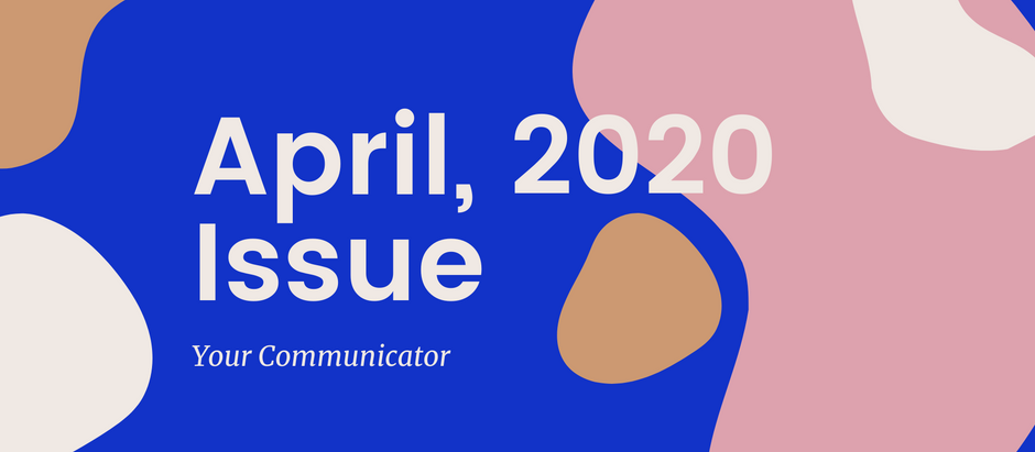 'Your Communicator' - April Issue