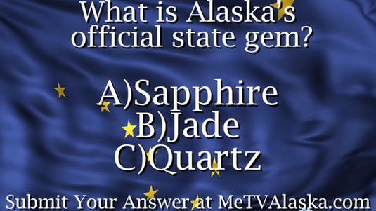 Alaska Trivia! What is Alaska's State Gem?