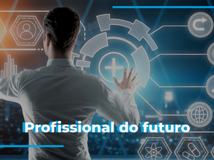 Novo Curso Na Plataforma: Profissionais do futuro - Mentalidade e comportamento para a inovação