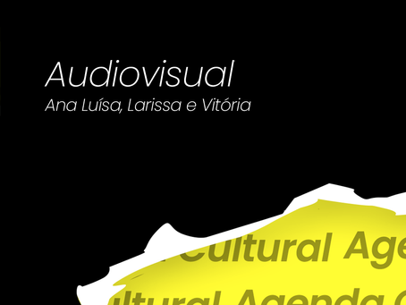 Agenda Cultural - Audiovisual