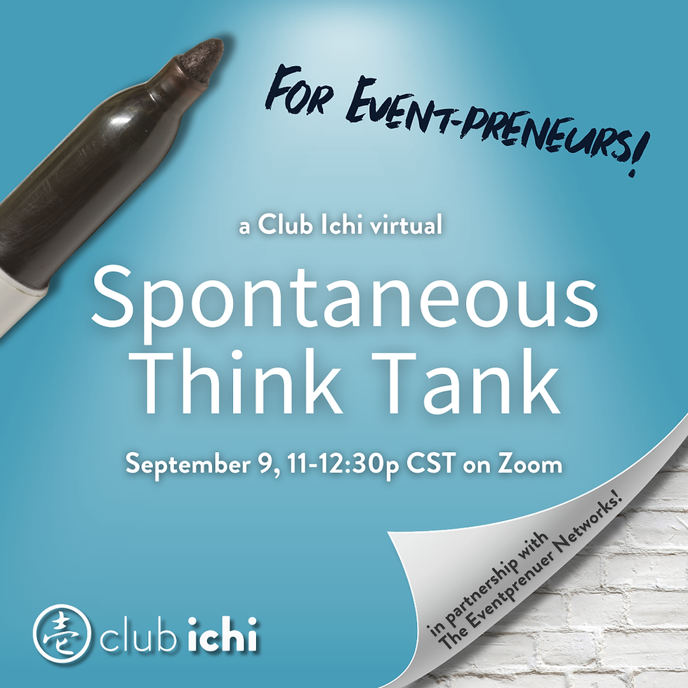 Spontaneous Think Tank for Eventprenuers (in partnership with The Eventprenuer Networks)