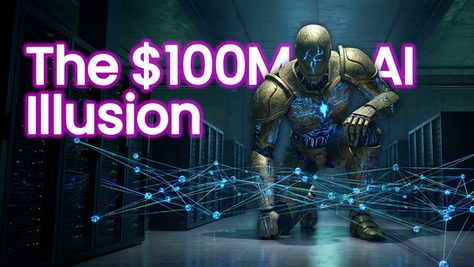 The $100 Million AI Illusion