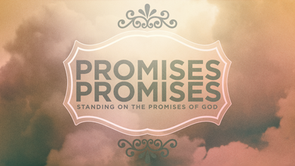 Promises Promises title Slide.png