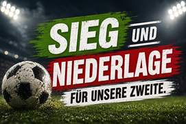 Domstadt-Reserve mit Sieg und Niederlage