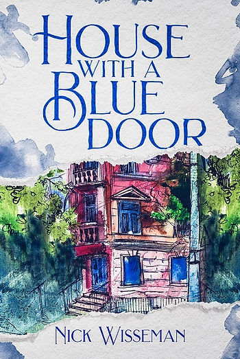 Cover of House with a Blue Door, by Nick Wisseman
