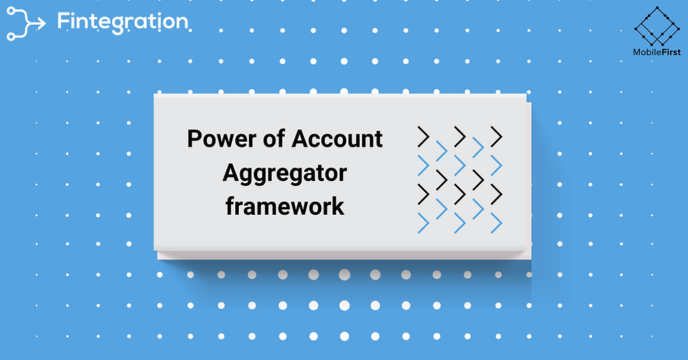 How Does Account Aggregator(AA) Framework Work?