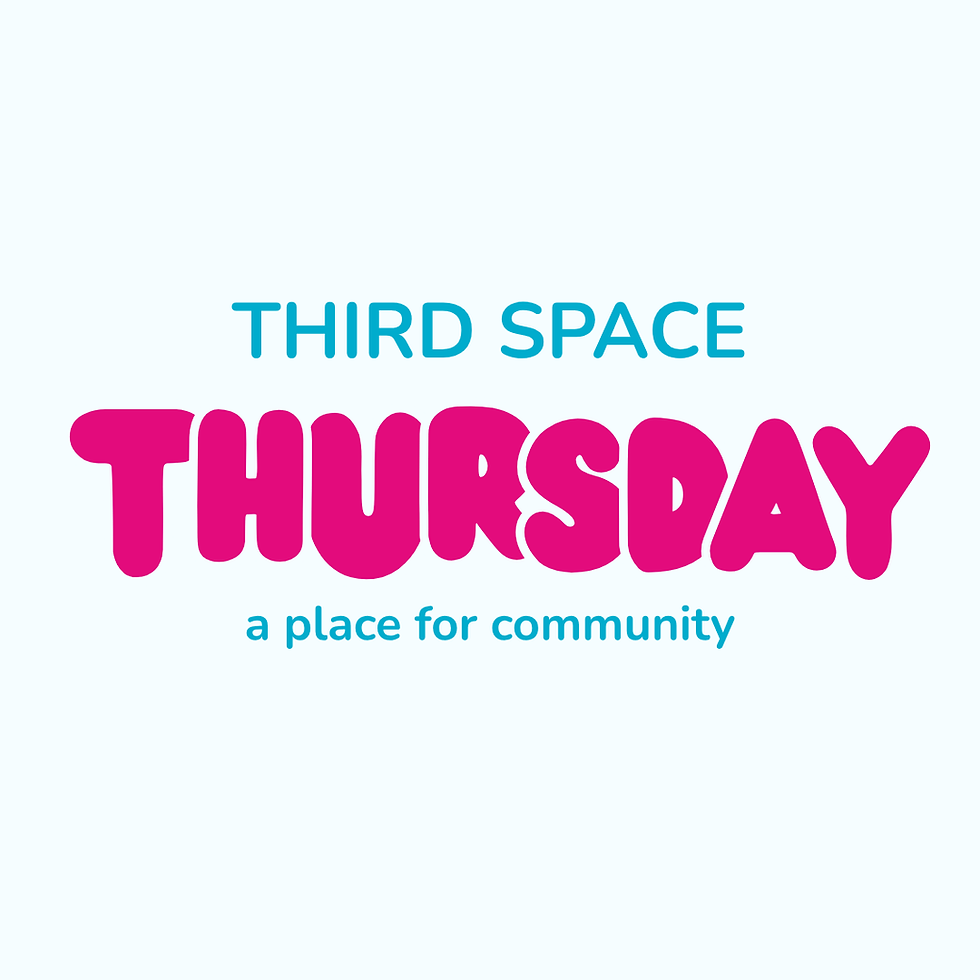 Third Space Thursday