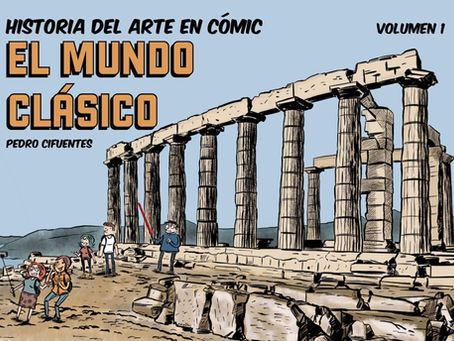 Historia del Arte en cómic, volumen 1: El mundo clásico