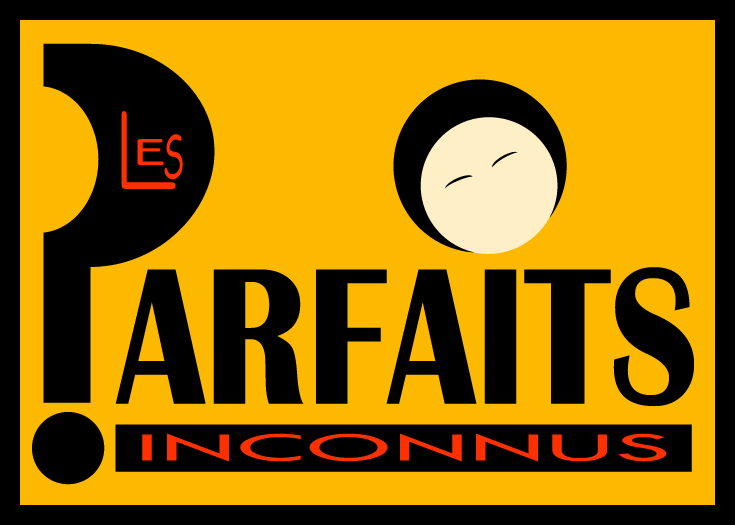 Logo des Parfaits inconnus